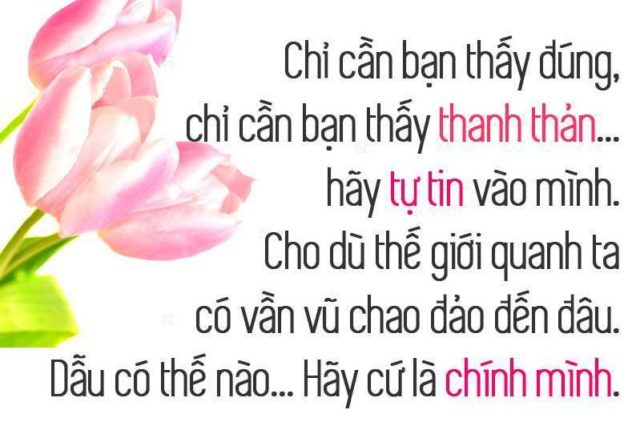 Dù thế nào hãy là chính mình