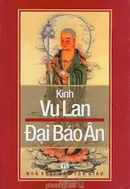 Kinh Vu lan - Khảo về nguồn gốc Hán tạng & Nikàya