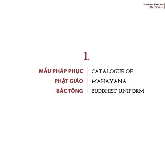 Pháp phục Phật giáo Việt Nam: 1. Mẫu Pháp phục Phật giáo Bắc Tông - 1.1. Pháp phhục dành cho Tu sĩ -  I. Lễ phục đặc biệt